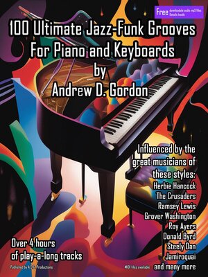 cover image of 100 Ultimate Jazz-Funk Grooves For Piano and Keyboards